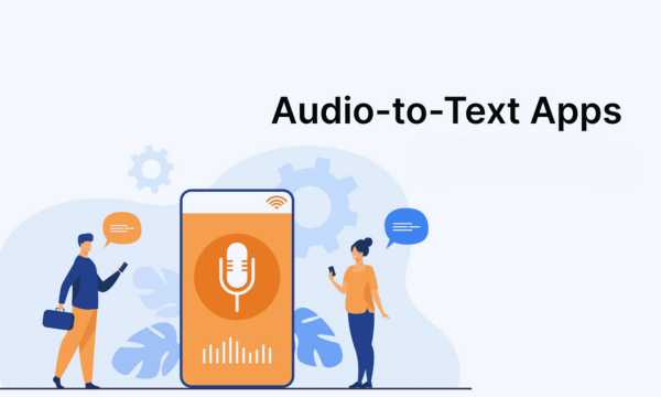Transcribe Audio to Text Easily: Check Out These 4 Apps